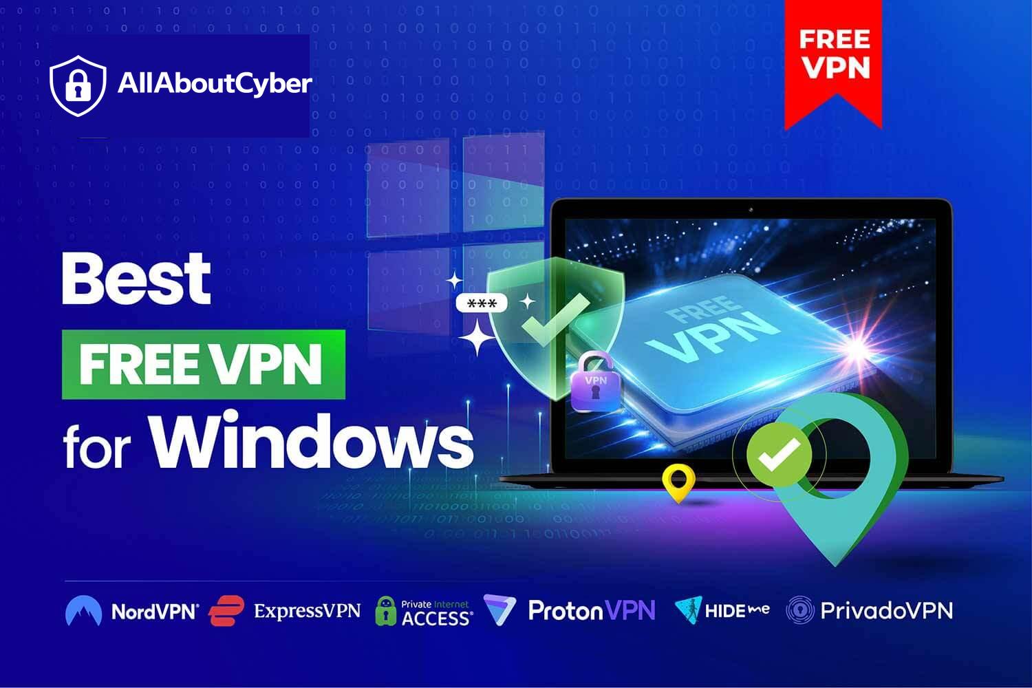 Best Free VPN for PC 2026: Top 6 Free VPNs for Windows 11