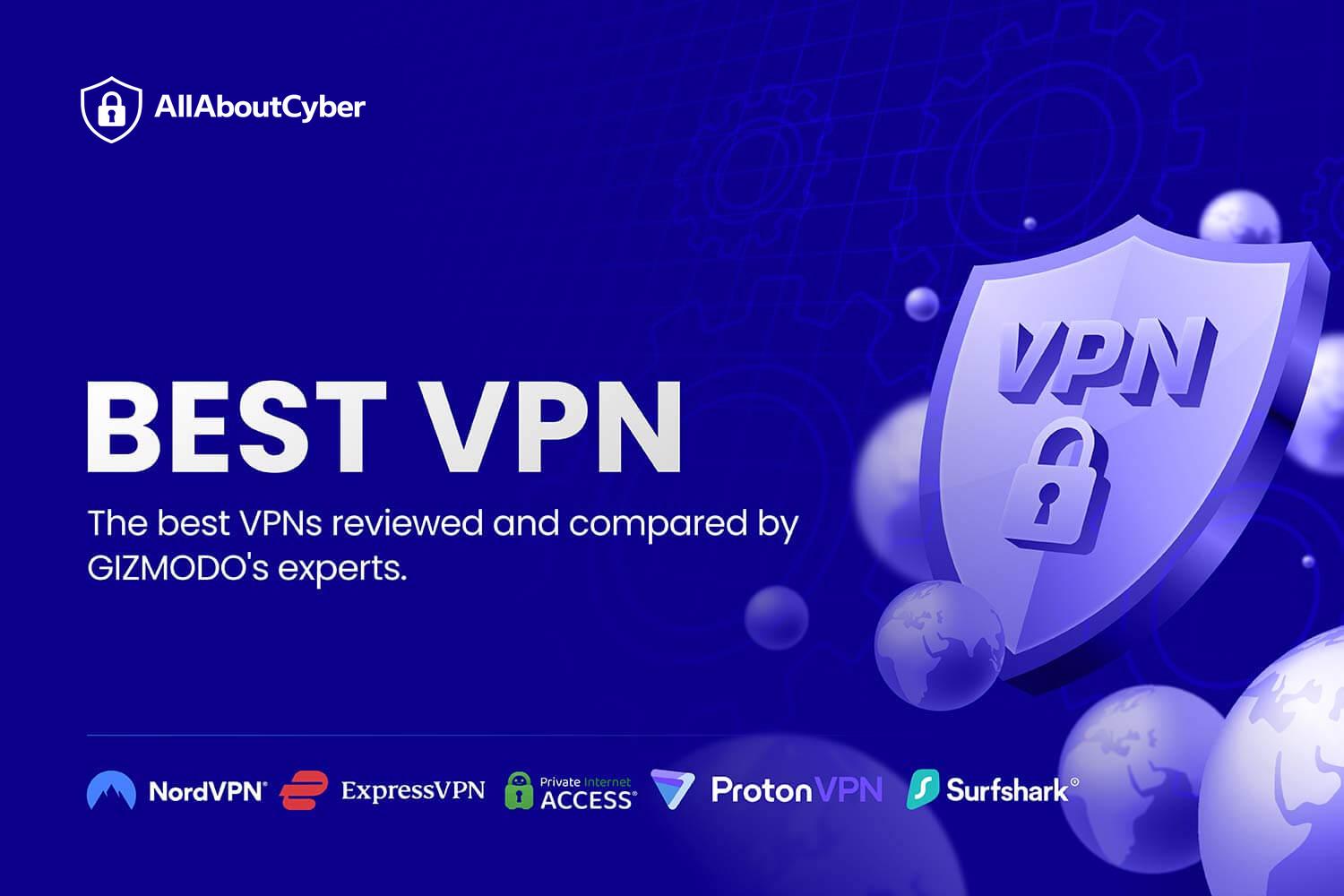 Best VPN Services (June 2026): Top 10 VPN Providers Compared