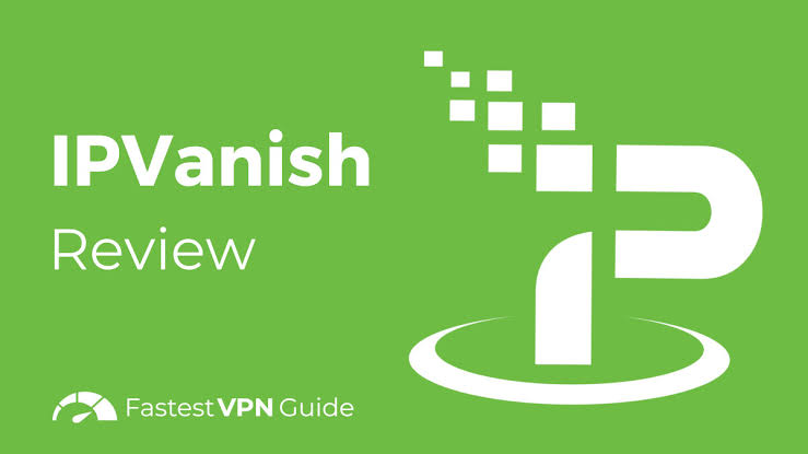 IPVanish VPN Review 2026